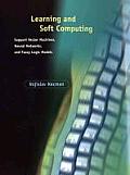 Learning & Soft Computing Support Vector Machines Neural Networks & Fuzzy Logic Models