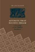 Affinity That Elusive Dream A Genealogy