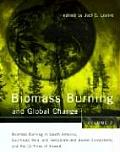 Biomass Burning & Global Change Volume 2 Biomass Burning in the Tropical & Temperate Ecosystems