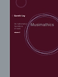 Musimathics The Mathematical Foundations of Music Volume 2