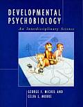 Developmental Psychobiology An Interdisciplinary Science
