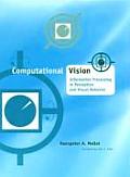 Computational Vision Information Processing in Perception & Visual Behavior