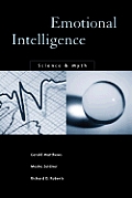 Emotional Intelligence Science & Myth