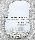 Nurturing Dreams Collected Essays on Architecture & the City