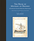 The Book of Michael of Rhodes: A Fifteenth-Century Maritime Manuscript