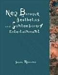 Neo Baroque Aesthetics & Contemporary Entertainment
