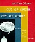 Out of Order Out of Sight Volume II Selected Writings in Art Criticism 1967 1992
