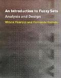 Introduction to Fuzzy Sets Analysis & Design