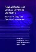 Fundamentals of Neural Network Modeling Neuropsychology & Cognitive Neuroscience