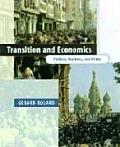 Transition & Economics Politics Markets & Firms
