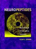Neuropeptides Regulators of Physiological Processes