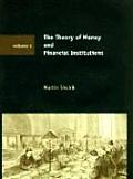 Theory of Money & Financial Institutions Volume 2