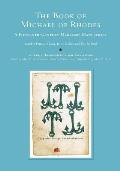 Book of Michael of Rhodes A Fifteenth Century Maritime Manuscript Volume 2 Transcription & Translation