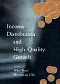 Income Distribution and High-Quality Growth
