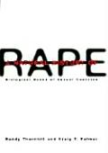Natural History Of Rape Biological Bases of Sexual Coercion