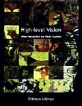 High Level Vision Object Recognition & Visual Cognition