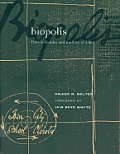 Biopolis Patrick Geddes & The City Of Li