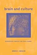 Brain & Culture Neurobiology Ideology & Social Change