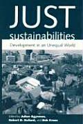 Just Sustainabilities Development in an Unequal World
