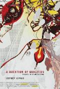 Question of Qualities Essays in Architecture