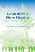 Sustainability in Higher Education Stories & Strategies for Transformation
