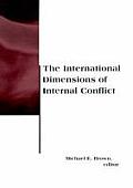 International Dimensions of Internal Conflict