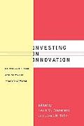 Investing in Innovation Creating a Research & Innovation Policy That Works