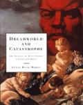 Dreamworld & Catastrophe The Passing of Mass Utopia in East & West