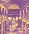Henry Hobson Richardson & the Small Public Library in America A Study in Typology