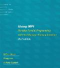 Using Mpi, Third Edition: Portable Parallel Programming with the Message-Passing Interface