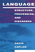Language Structure Processing & Disorder