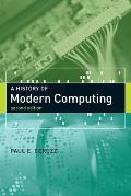 A History of Modern Computing