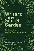 Writers in the Secret Garden Fanfiction Youth & New Forms of Mentoring