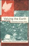 Valuing the Earth Economics Ecology Ethics
