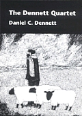 The Dennett Quartet: A Boxed Set of Brainstorms, Elbow Room, the Intentional Stance, and Brainchildren