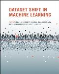 Dataset Shift in Machine Learning