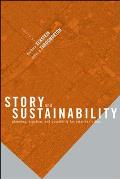 Story and Sustainability: Planning, Practice, and Possibility for American Cities