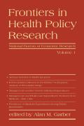 Frontiers in Health Policy Research Volume 1