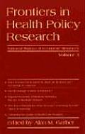 Frontiers In Health Policy Research Volume 3