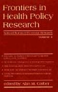 Frontiers In Health Policy Research Volume 4