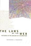 Laws of the Web Patterns in the Ecology of Information