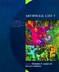 Artificial Life V Proceedings of the Fifth International Workshop on the Synthesis & Simulation of Living Systems