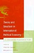 Theory & Structure in International Political Economy An International Organization Reader