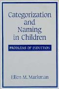 Categorization & Naming in Childern Problems of Induction