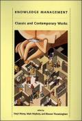 Knowledge Management Classic & Contemporary Works