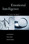Emotional Intelligence Science & Myth