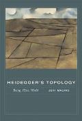 Heideggers Topology Being Place World