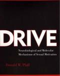 Drive Neurobiological & Molecular Mechanisms of Sexual Motivation