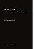 Warsaw Pact Case Studies in Communist Conflict Resolution