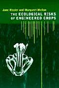 Ecological Risks Of Engineered Crops